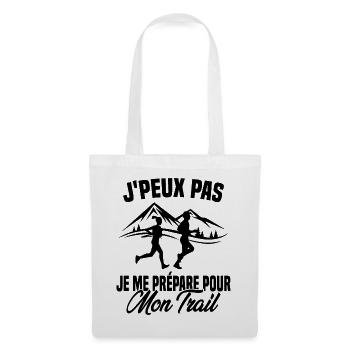 Je peux pas je me prépare pour mon trail - Sac en tissu - blanc - Devant