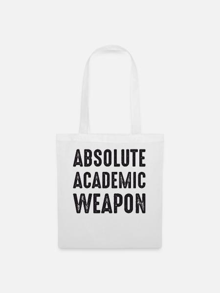 Studenten Absolute Academic Weapon - Stoffbeutel - Weiß