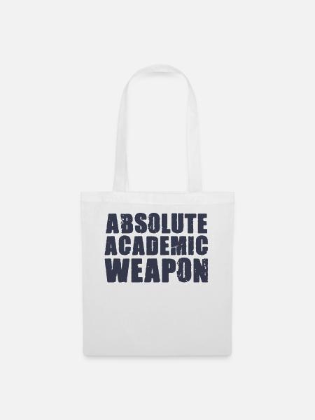 Studenten Absolute Academic Weapon - Stoffbeutel - Weiß