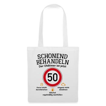 50. Geburtstag Schonend Behandeln Oldtimer Ist 50 - Stoffbeutel - Weiß - Vorne