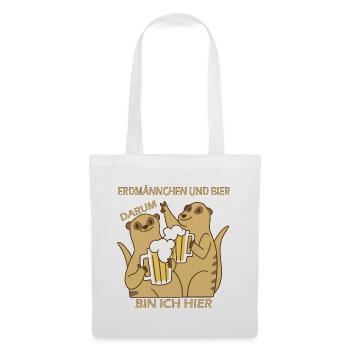 Erdmännchen und Bier darum bin ich hier - Stoffbeutel - Weiß - Vorne