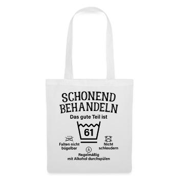 61. Geburtstag Schonend Behandeln 61 Teil Ist 61 - Stoffbeutel - Weiß - Vorne