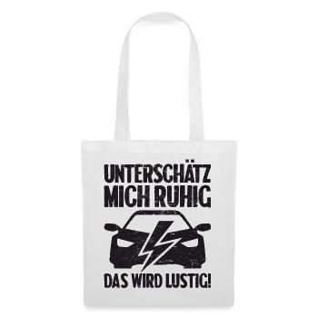 Unterschätz mich ruhig E-Auto Elektro Fahrer - Stoffbeutel - Weiß - Vorne