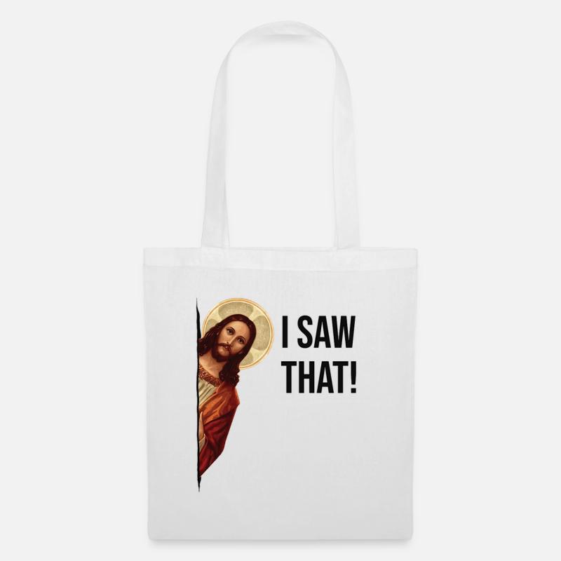 I saw that: Jesus Meme - Stoffbeutel - Weiß
