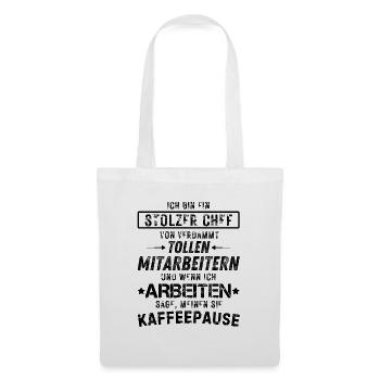 Ein Stolzer Chef Von Verdammt Tollen Mitarbeitern - Stoffbeutel - Weiß - Vorne