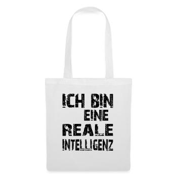 KI Spruch Ich bin eine reale Intelligenz - Stoffbeutel - Weiß - Vorne