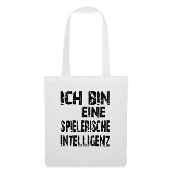 KI Spruch Ich bin eine spielerische Intelligenz - Stoffbeutel - Weiß - Vorne