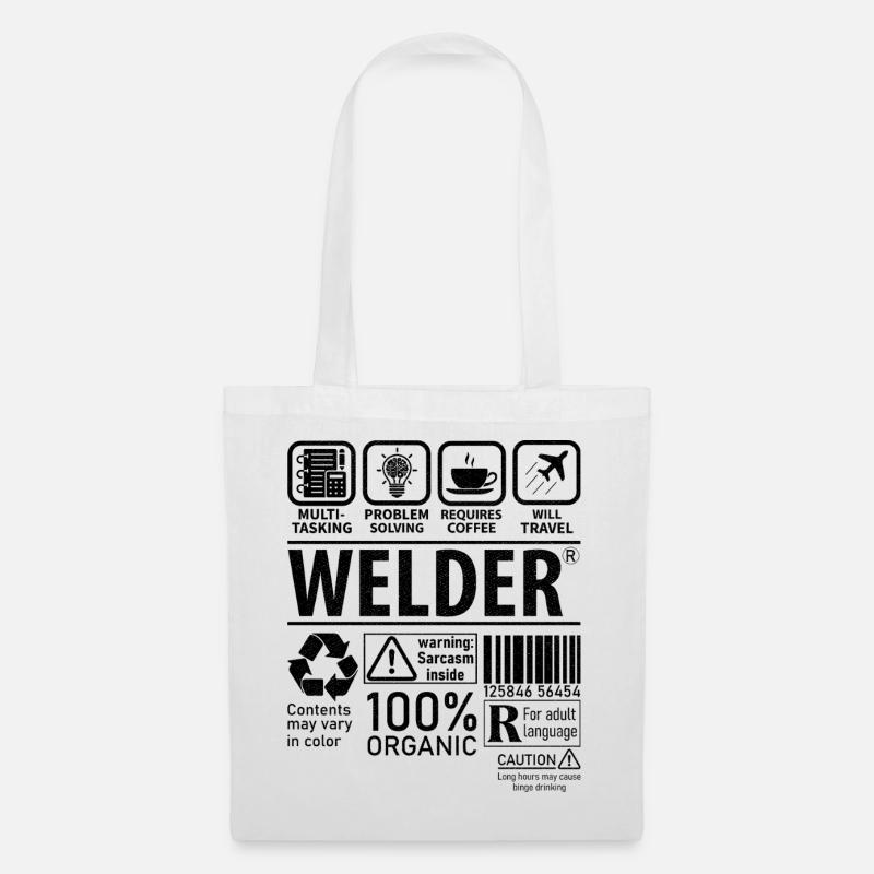 Welder multi tasking problem solving requires - Tote Bag - white