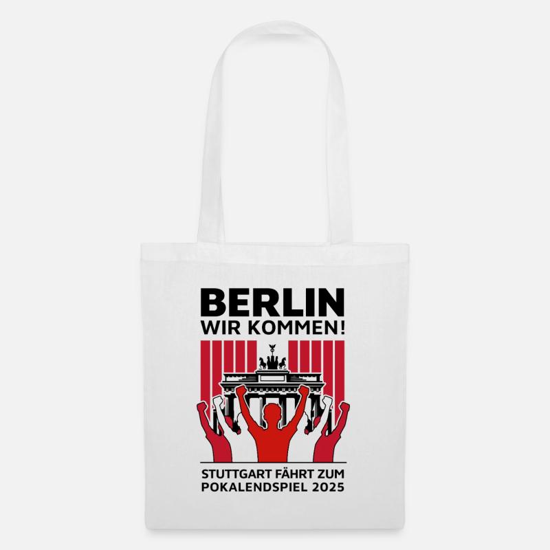 Stuttgart Berlin Finale – Berlin wir kommen! - Stoffbeutel - Weiß