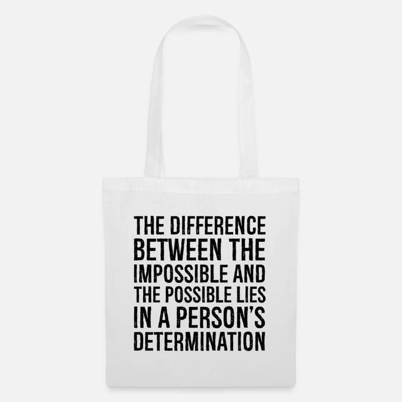 the difference between the impossible and the - Tote Bag - white