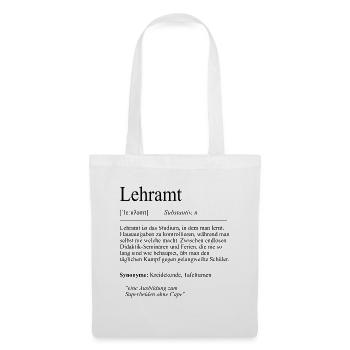 Unispruch "Lehramt" Student Geschenk, Studenten - Stoffbeutel - Weiß - Vorne