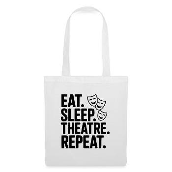 Eat Sleep Theatre Repeat - Stoffbeutel - Weiß - Vorne