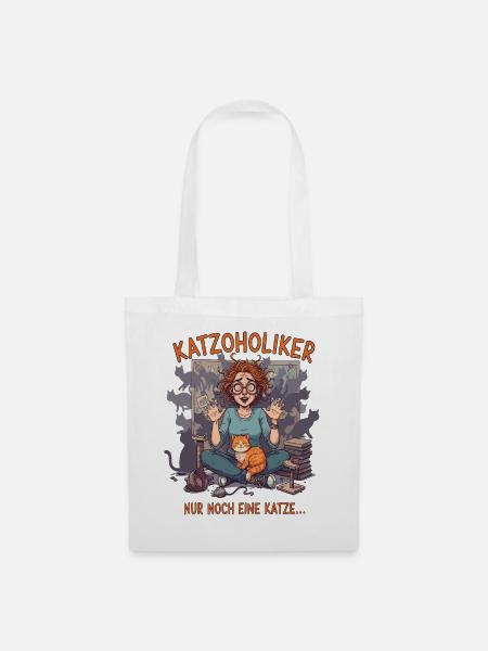 Katzoholiker Nur noch eine Katze - Lustiger Spruch - Stoffbeutel - Weiß