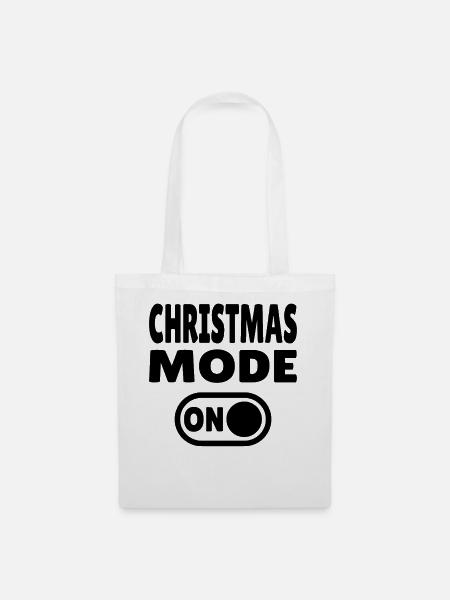 Christmas Mode ON - lustige Weihnachts-Sprüche - Stoffbeutel - Weiß