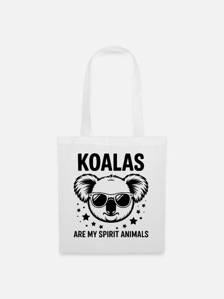 Koala Spruch Koalas Lustiges Koala Geschenk - Stoffbeutel - Weiß
