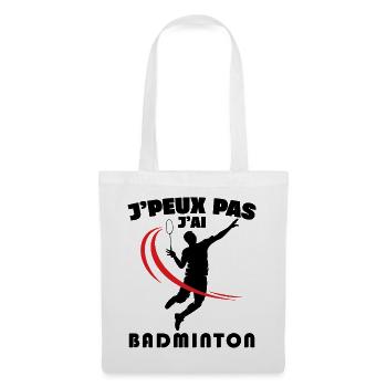 Je Peux Pas J'ai Badminton - Sac en tissu - blanc - Devant