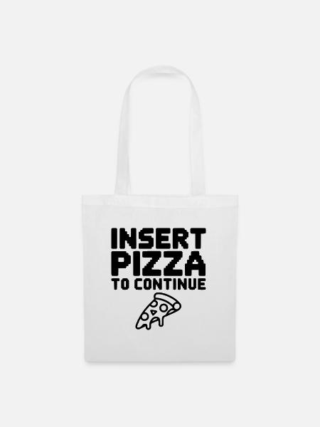 Pizza einfügen, um fortzufahren. - Stoffbeutel - Weiß