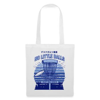 Disc Golf No Little Balls Just Big Discs Basket - Tote Bag - white - Front