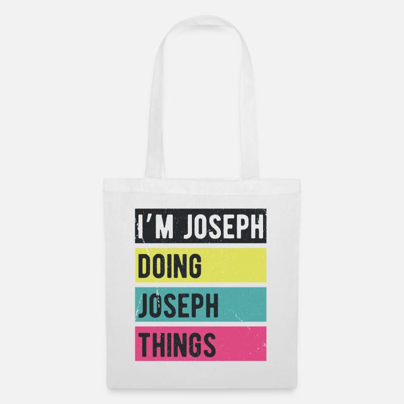 Ich bin Joseph Mache Joseph Dinge Retrofarben - Stoffbeutel - Weiß