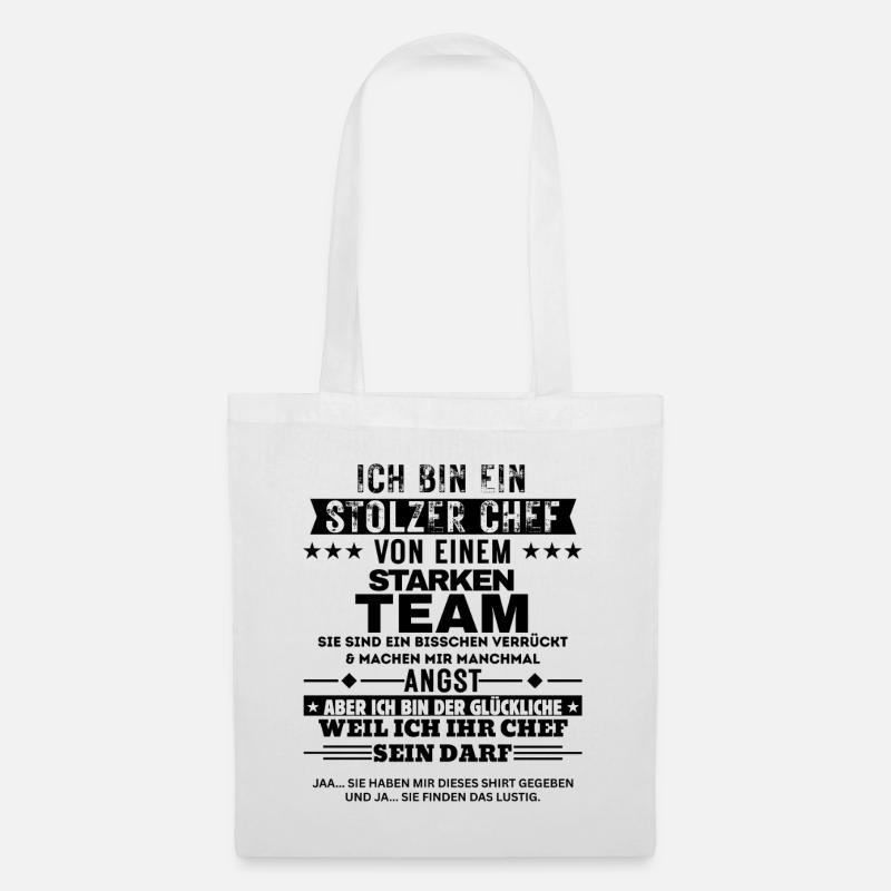 Stolzer Chef von einem starken Team - Tote Bag - white