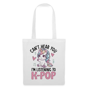 Je ne t’entends pas en écoutant de la K-Pop - Sac en tissu - blanc - Devant