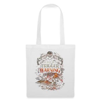 Dark Romance Booktok You Had Me At Trigger Warning - Tote Bag - white - Front