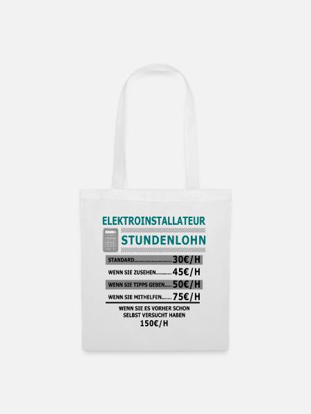 Installateur Stundenlohn - Stoffbeutel - Weiß