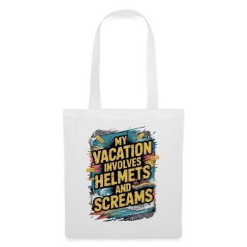 My holiday includes helmets and screams adventure - Tote Bag - white - Front