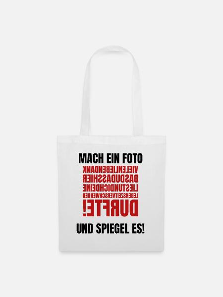 Mach ein Foto - Gespiegelter Text - Stoffbeutel - Weiß