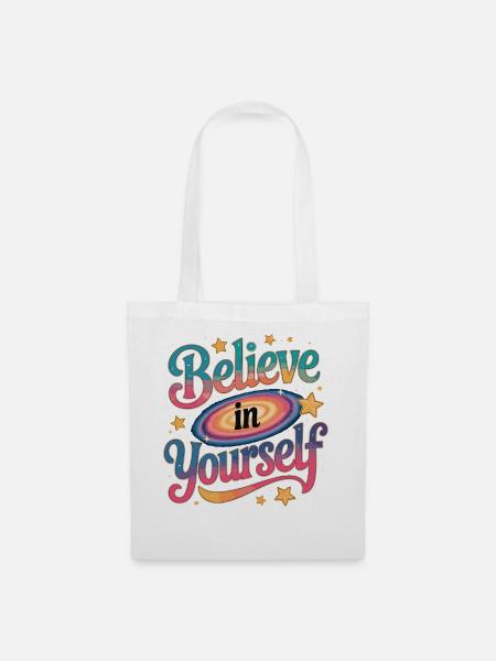 Believe in Yourself - Galaxy - Stoffbeutel - Weiß