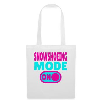Snowshoeing Mode ON Winterabenteuer im Schnee - Stoffbeutel - Weiß - Vorne