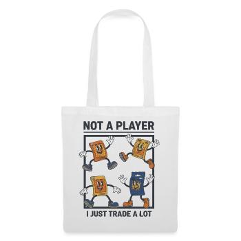 Je ne suis pas un joueur, j’échange juste beaucoup de cartes à collectionner - Sac en tissu - blanc - Devant