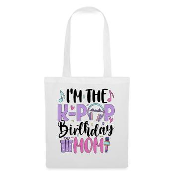 I'm The K Pop Birthday Mom - Tote Bag - white - Front