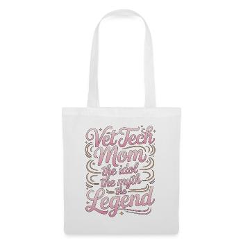 Vet Tech Mom The Idol The Animal Health Specialist - Tote Bag - white - Front