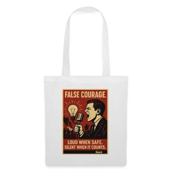 False Courage Protestplakat - Stoffbeutel - Weiß - Vorne