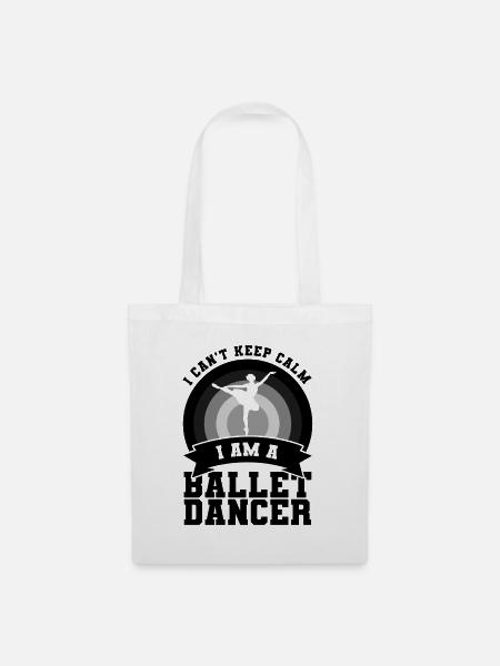 Ballett Tänzerin Spruch - Stoffbeutel - Weiß