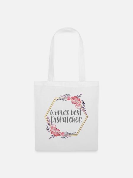 Best Dispatcher – Disponentin Geschenk - Stoffbeutel - Weiß
