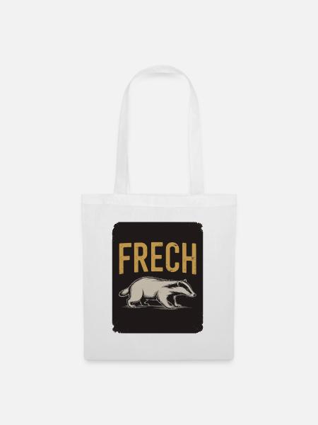 Frech Lustiger Dachs Spruch Frecher Dachs Tier - Stoffbeutel - Weiß