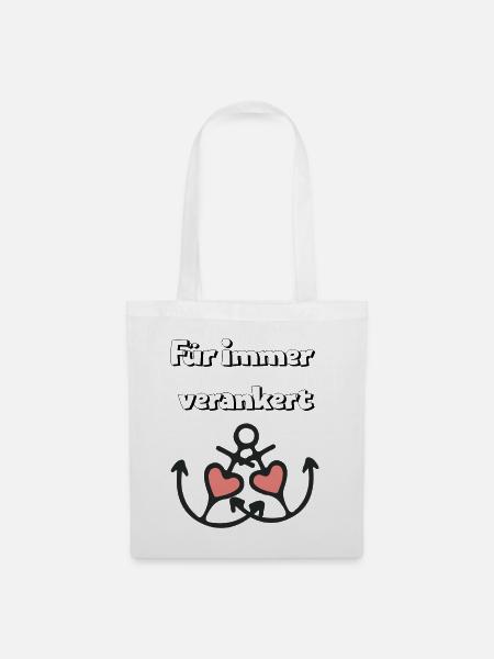 Für immer verankert ⚓❤️ - Stoffbeutel - Weiß