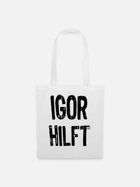 Igor hilft - Stoffbeutel - Weiß