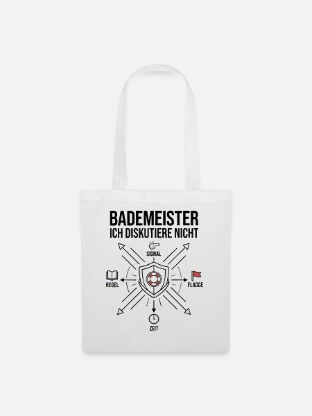 Bademeister - Ich Diskutiere Nicht! - Stoffbeutel - Weiß