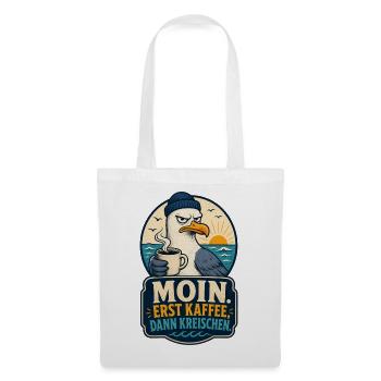Möwe Erst Kaffee Dann Kreischen Shirt - Stoffbeutel - Weiß - Vorne