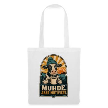 Muhde Aber Motiviert Kuh Shirt - Stoffbeutel - Weiß - Vorne