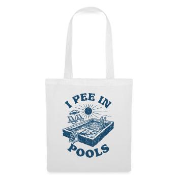 Ich pinkel in Pools Pool-Humor - Stoffbeutel - Weiß - Vorne