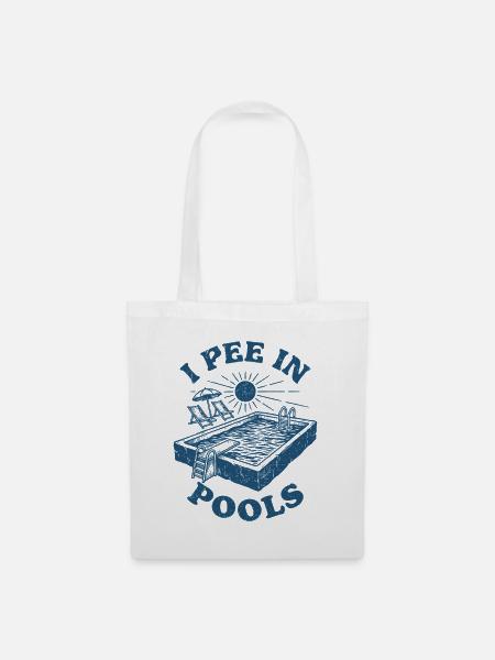 Ich pinkel in Pools Pool-Humor - Stoffbeutel - Weiß