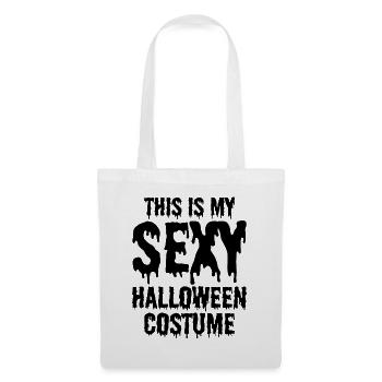 This Is My Sexy Halloween Costume Halloween - Tote Bag - white - Front