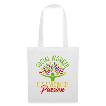 Social Worker Quote It´s A Worker Of Passion - Stoffbeutel - Weiß - Vorne