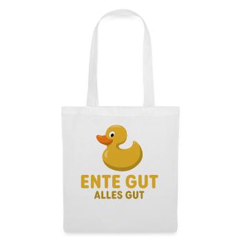 Ente Gut Alles Gut | Gummiente | Spruch - Stoffbeutel - Weiß - Vorne