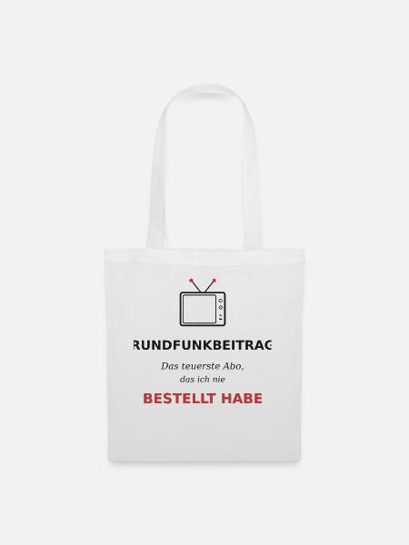 Rundfrunkbeitrag das teuerste Abo - Stoffbeutel - Weiß