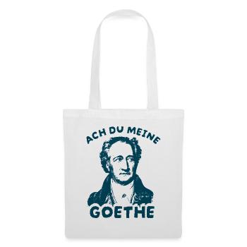 Ach du meine Goethe  Literatur Wortspiel Humor - Stoffbeutel - Weiß - Vorne